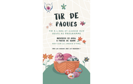 Tir de Pâques et chasse aux œufs pour petits et grands !